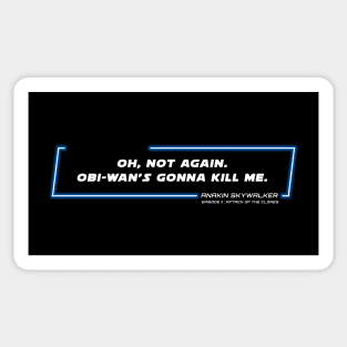 EP2 - ASW - Not Again - Quote Sticker